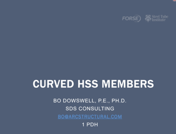 Curved HSS Members Cover Webinars On Demand: Curved HSS Members