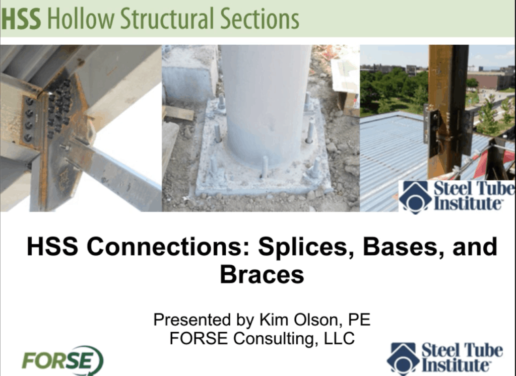 Webinars On Demand: HSS Connections: Splices, Bases, & Braces | Steel ...