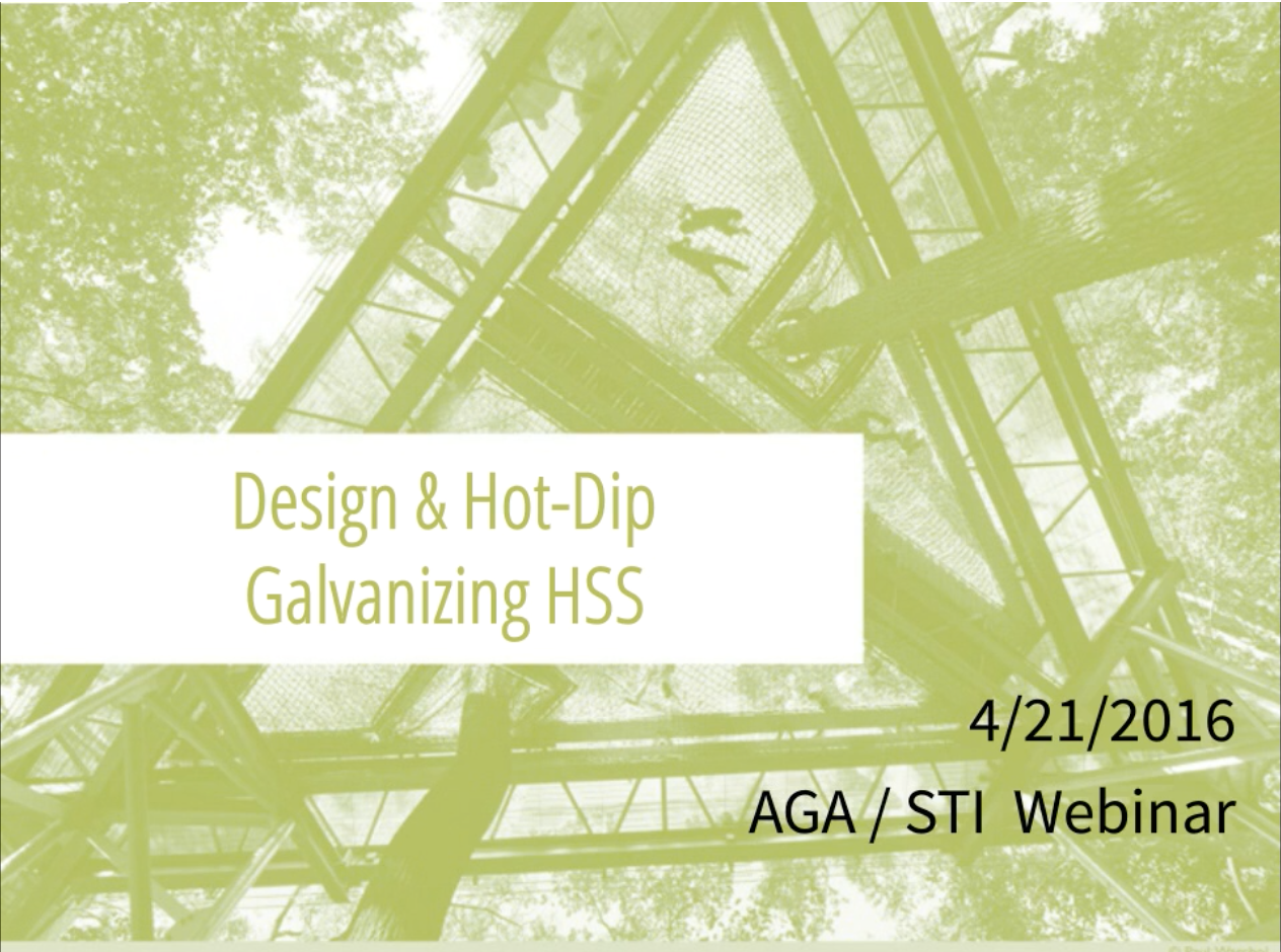 Hot Dip Galvanizing HSS Cover HSS Webinars On Demand