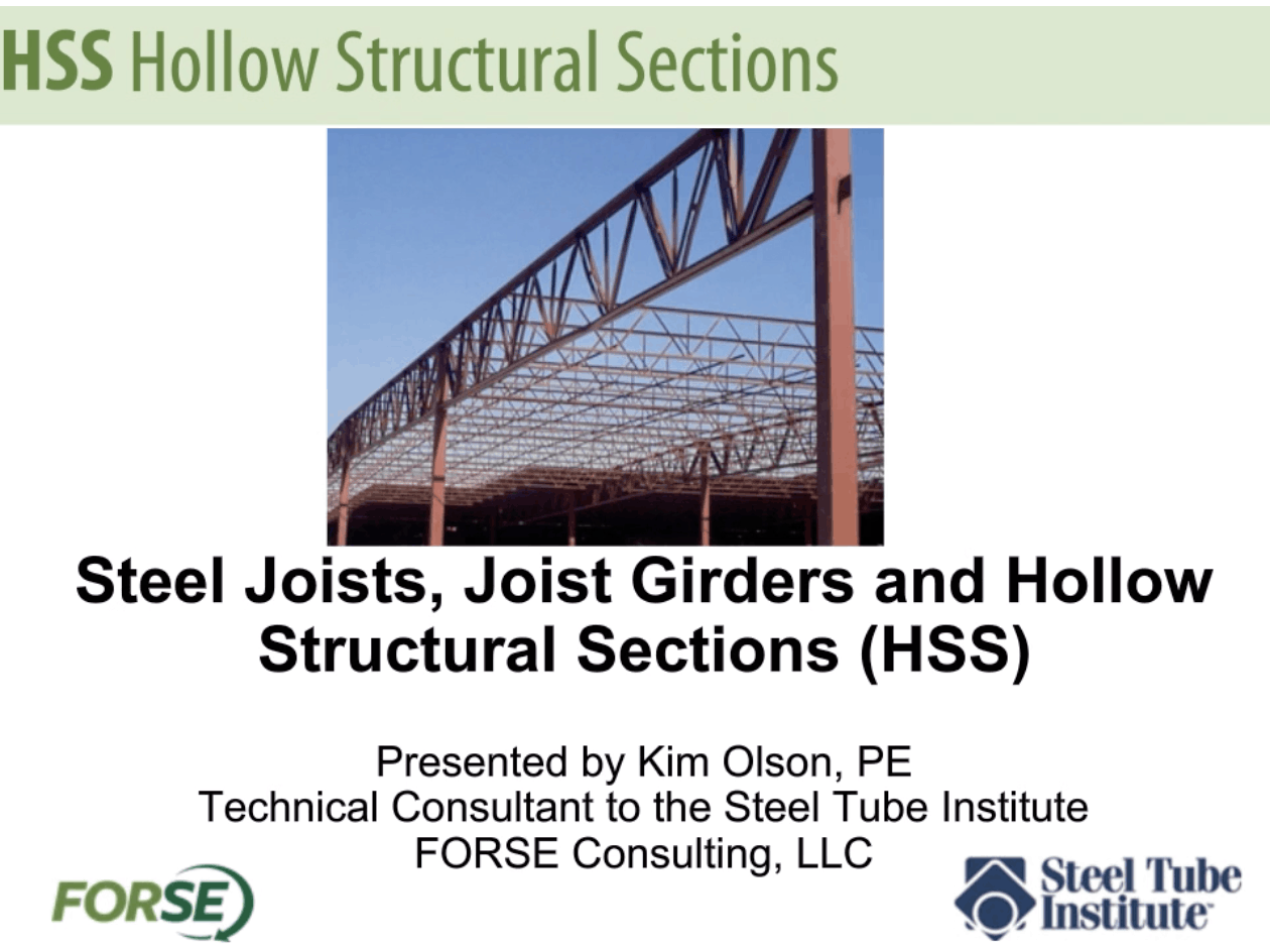 Joists Joist Girders HSS Cover HSS Webinars On Demand