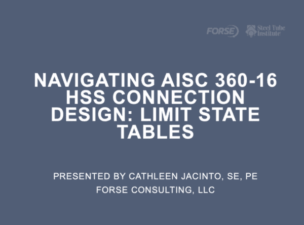 Navigating AISC 360 16 HSS Connection Design Limit State Tables Cover Webinars On Demand: Navigating AISC 360-16 HSS Connection Design: Limit State Tables