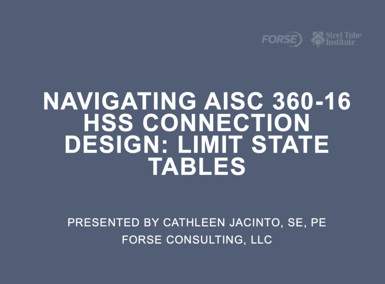 Navigating AISC 360 16 HSS Connection Design Limit State Tables Cover HSS Webinars On Demand