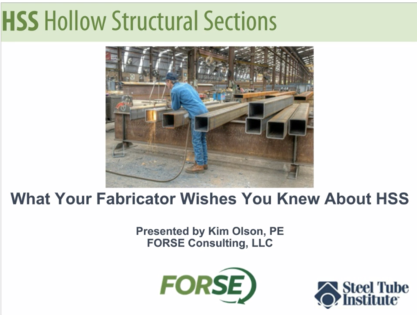 What Your Fabricator Wishes You Knew About HSS Cover Webinars On Demand: What Your Fabricator Wishes You Knew About HSS