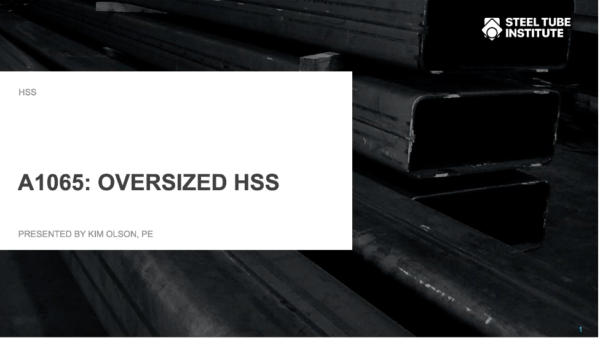 A1065 Oversized HSS Webinar On Demand
