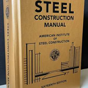 AISC Steel Construction Manual - 16th Edition
