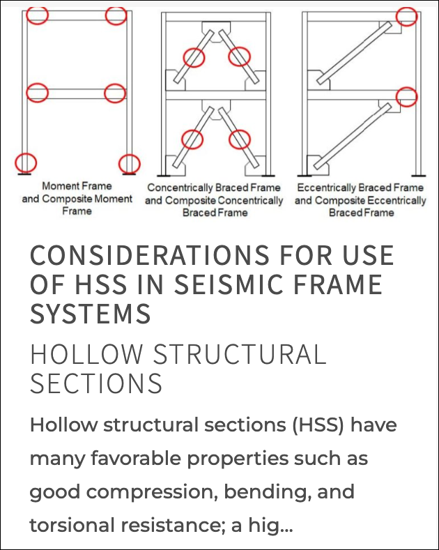 Considerations for Use of HSS in Seismic Frame Systems