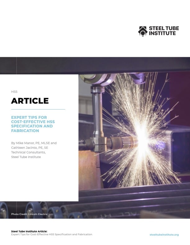 Cover for Expert Tips for Cost-Effective HSS Specification and Fabrication By Mike Manor, PE, MLSE and Cathleen Jacinto, PE, SE