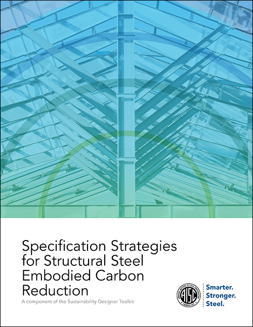 AISC Specification Strategies for Structural Steel Embodied Carbon Reduction cover